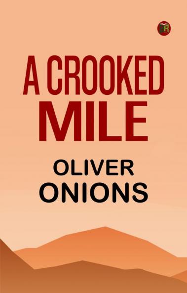A Crooked Mile