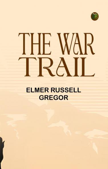 The War Trail
