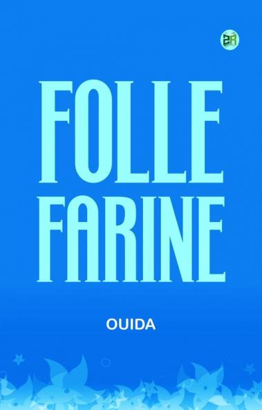 Folle-Farine