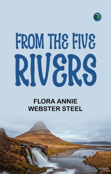 From the Five Rivers