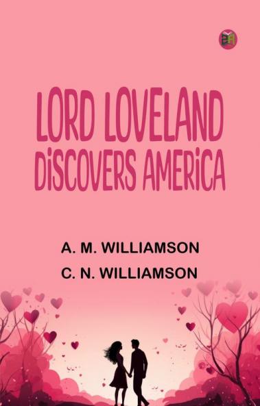 Lord Loveland Discovers America