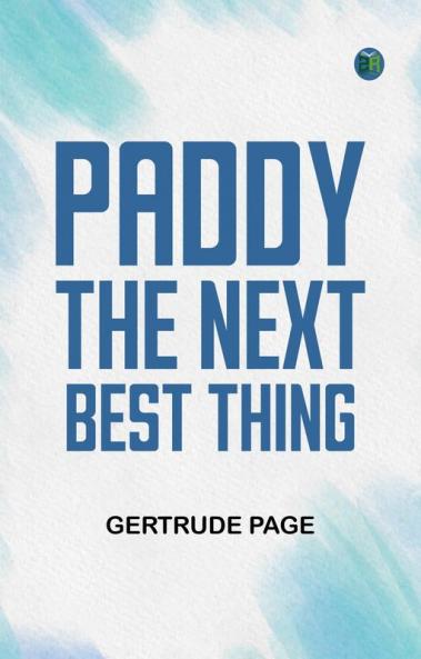 Paddy-The-Next-Best-Thing