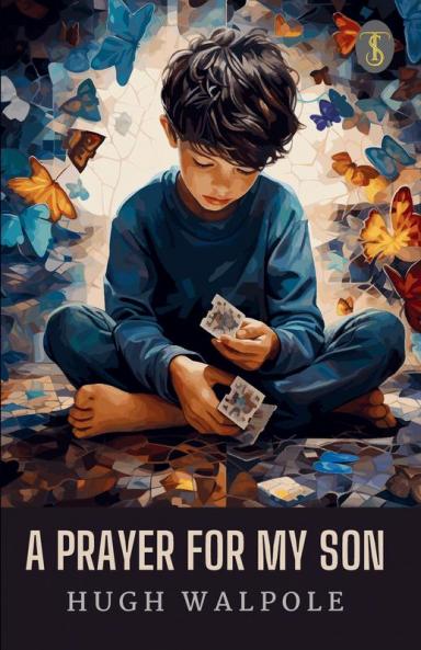 A Prayer For My Son