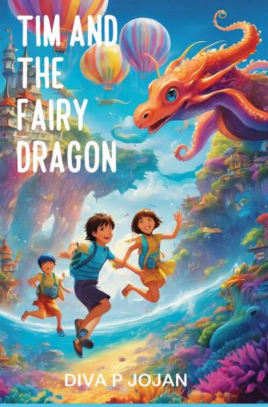 Tim and the Fairy Dragon