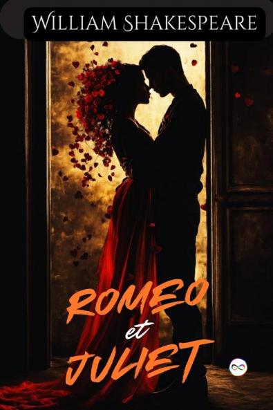 Roméo Et Juliette (French Edition)