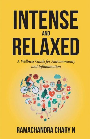 Intense and Relaxed: A Life’s victory over Auto-immunity and Inflammation