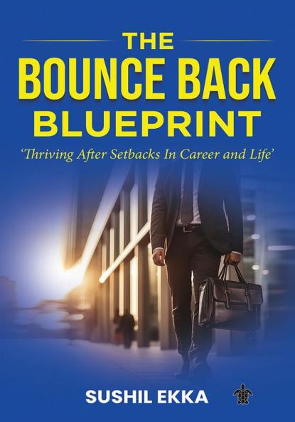 The Bounce Back Blueprint