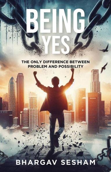 Being Yes: The Only Difference Between Problem and Possibility