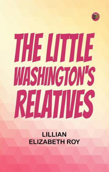 The Little Washington's Relatives