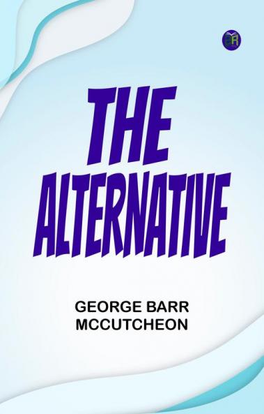 The Alternative