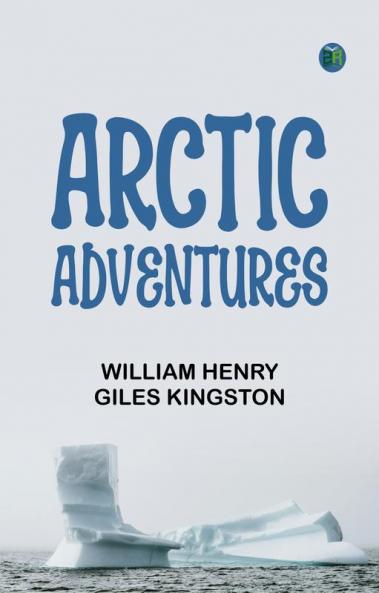 Arctic Adventures