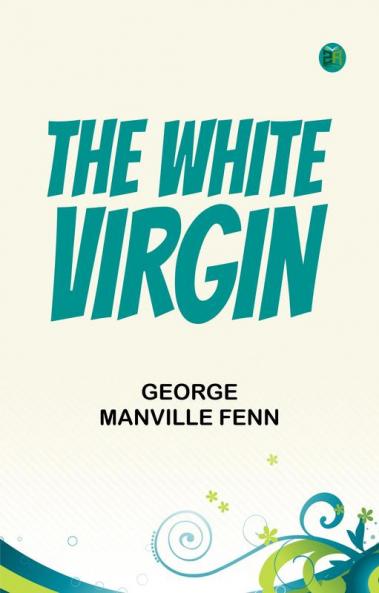 The White Virgin