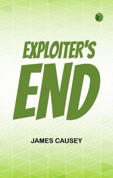 Exploiter's End