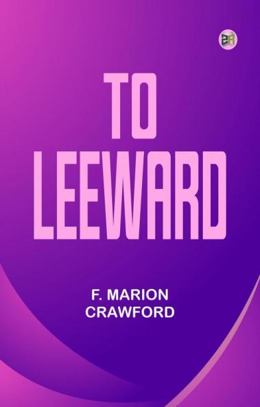 To Leeward