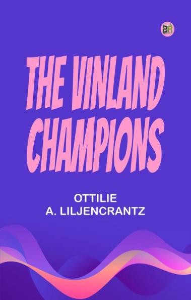 The Vinland Champions