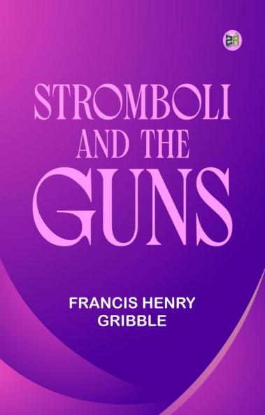 Stromboli and the Guns