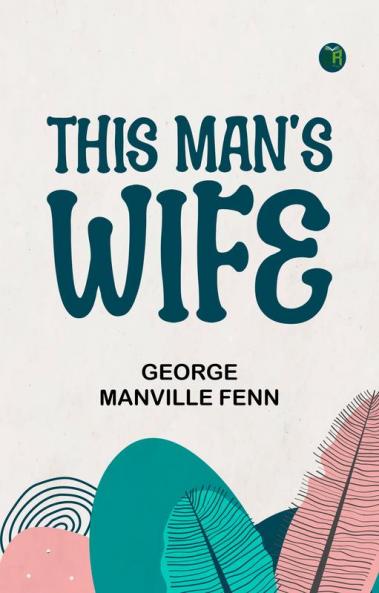 This Man's Wife