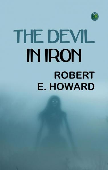 The Devil in Iron