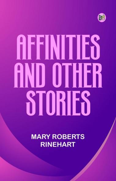 Affinities and Other Stories