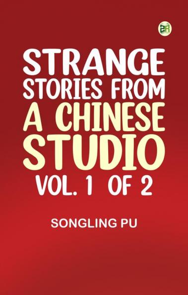 Strange Stories from a Chinese Studio Vol. 1 (of 2)
