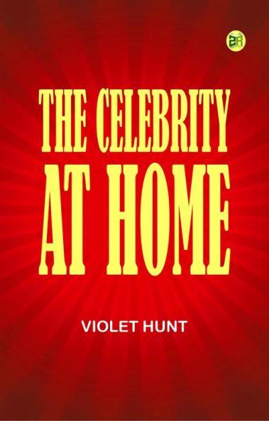 The Celebrity at Home