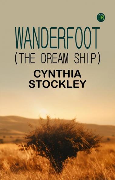Wanderfoot (The Dream Ship)