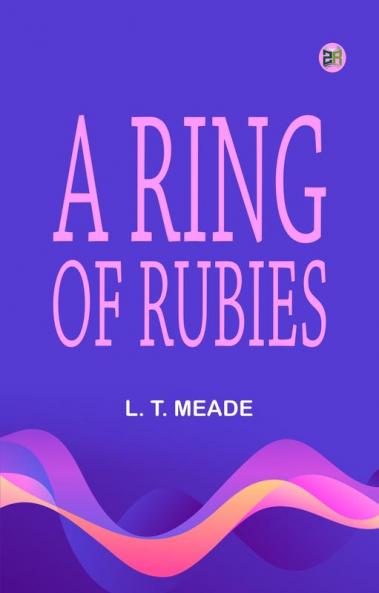 A Ring of Rubies