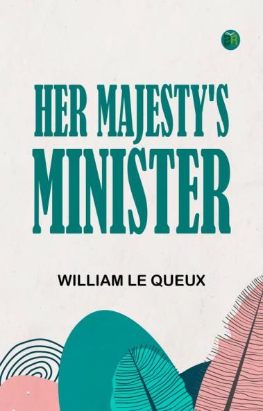 Her Majesty's Minister