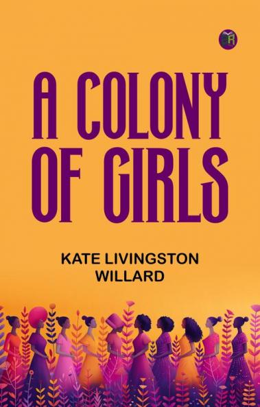 A Colony of Girls