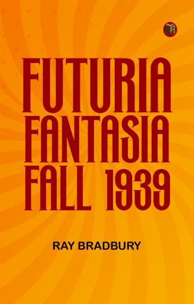Futuria Fantasia Fall 1939