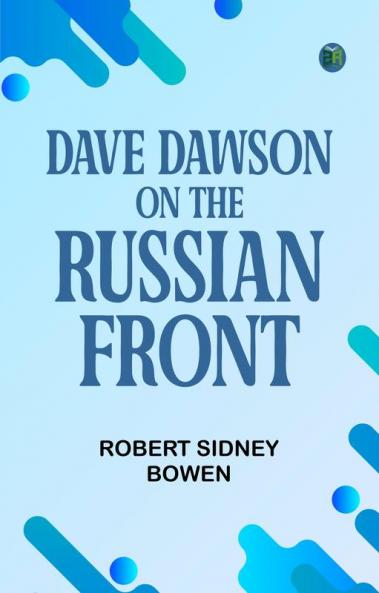 Dave Dawson on the Russian Front