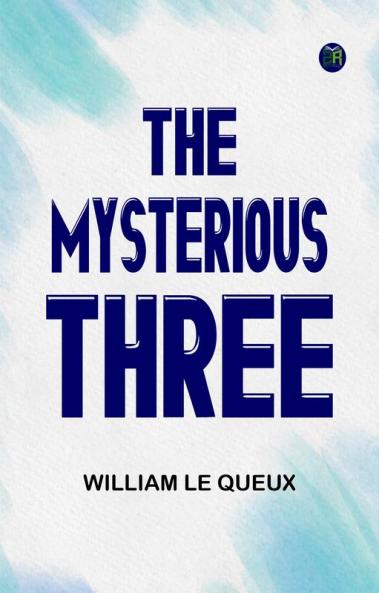The Mysterious Three
