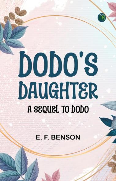 Dodo's Daughter  A Sequel to Dodo