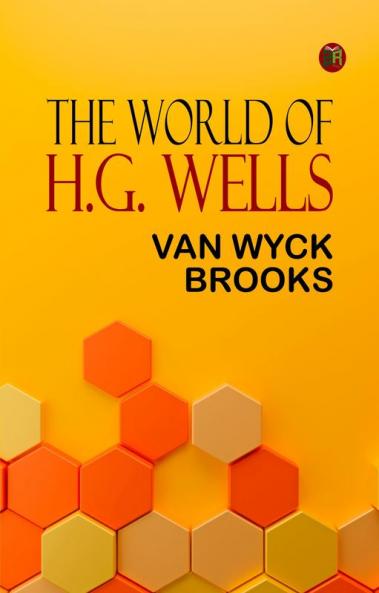 The World of H.G. Wells