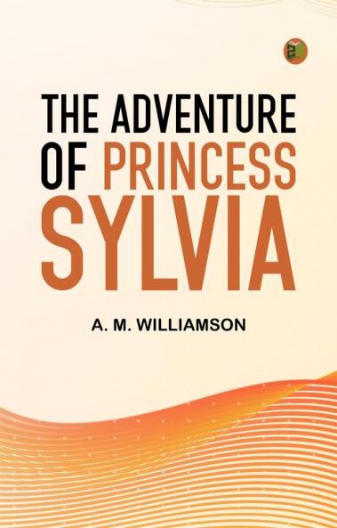 The Adventure of Princess Sylvia