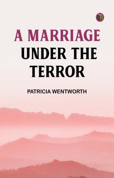 A Marriage Under the Terror