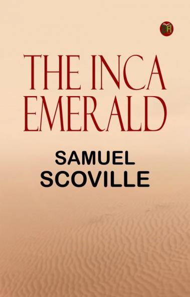 The Inca Emerald