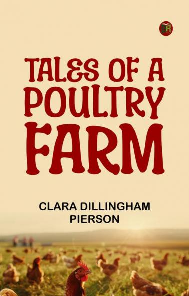 Tales of a Poultry Farm