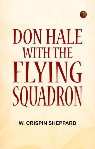 Don Hale with the Flying Squadron