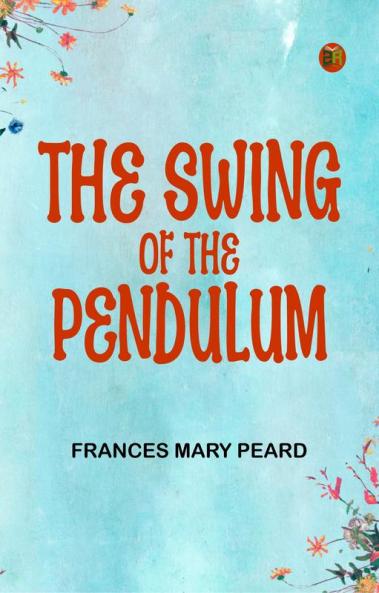 The Swing of the Pendulum