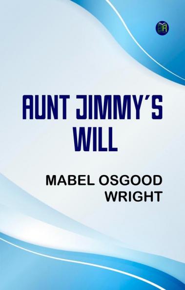 Aunt Jimmy's Will