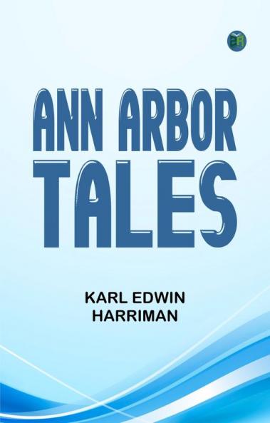 Ann Arbor Tales