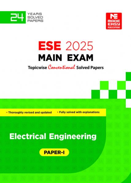 ESE 2025 Mains Examination Electrical Engineering Conventional Paper I