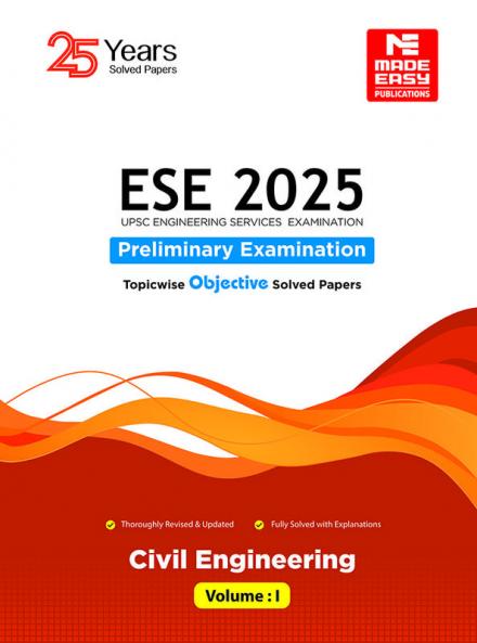 ESE 2025: Preliminary Exam: Civil Engineering Objective Solved Paper Vol-1