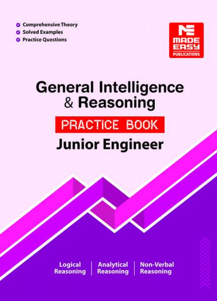 General Intelligence and Reasoning : Practice Book for Junior Engineer