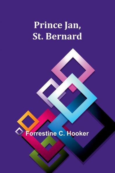 Prince Jan St. Bernard