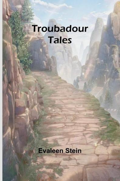Troubadour Tales