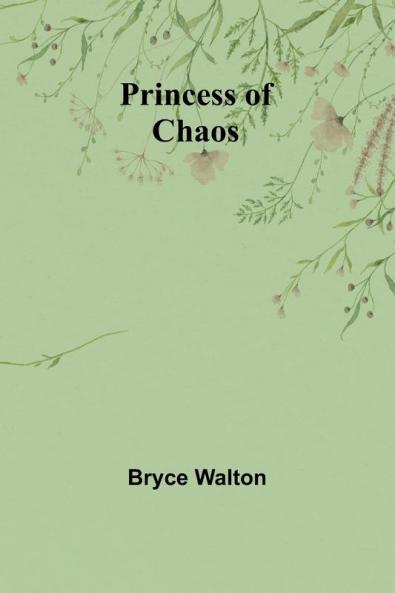 Princess of Chaos