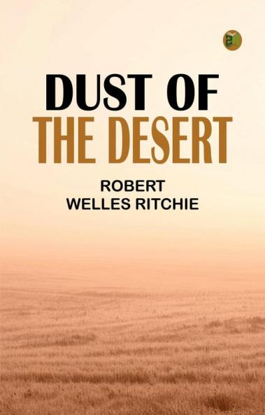 Dust of the Desert