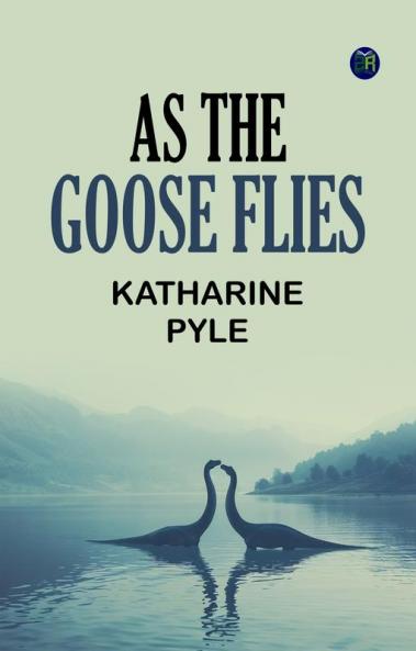 As the Goose Flies